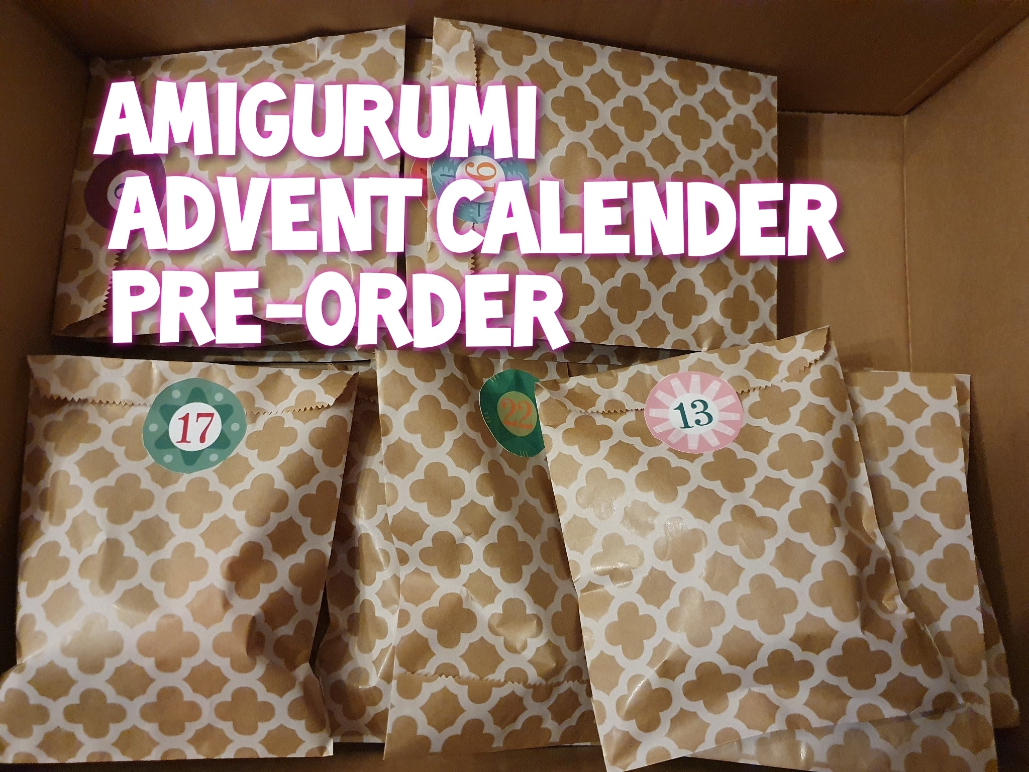 Unique Advent Calender with 2 crochet Amigurumi and many more cute surprises!
